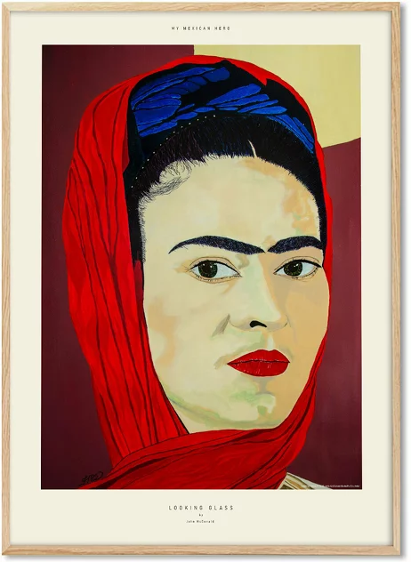 My Mexican Hero Poster 30 x 40 cm Looking Glass By John McDonald - PSTR Studio
